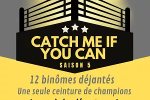 CATCH ME - Tournoi régional de Catch Impro