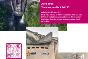 Visite guidée du Barrage de l'Aigle