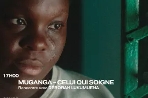 Muganga - Celui qui soigne / Rencontre avec Déborah Lukumuena