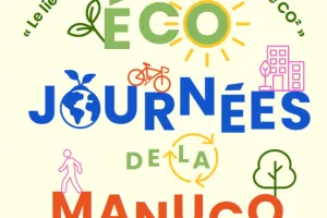 Eco journées de La Manuco : le lien social c'est zéro émission de CO²