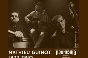 Prohibido Biarritz Jazz Club - Mathieu Guinot Jazz Trio