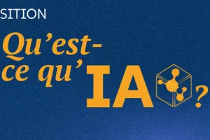 Exposition Qu'est-ce qu'IA?