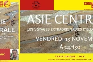 Asie Centrale - Les Voyages Extraordinaires d'Ella Maillart