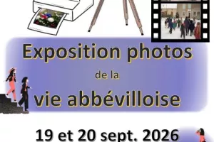 Exposition photos de la vie abbévilloise