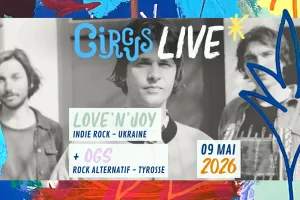 Circus Live : Love'n'joy + OGS