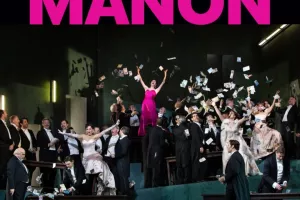 Retransmission du Metropolitan Opera de New York 2026/2027 - Manon -  Massenet - EN DIFFÉRÉ