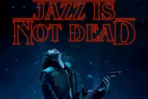 Jazz is not dead