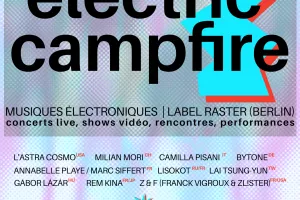 RASTER. ELECTRIC CAMPFIRE 2026