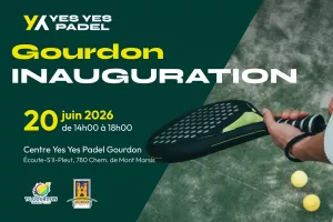 Inauguration Yes Yes Padel à Gourdon
