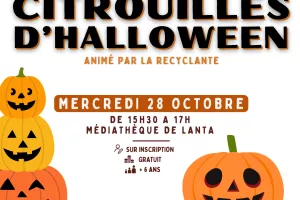 ATELIER CRÉATIF "CITROUILLES D'HALLOWEEN"