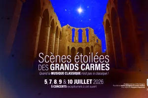 SCÈNES ÉTOILÉES DES GRANDS CARMES