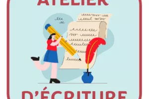 Ateliers d'écriture