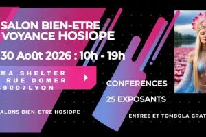 SALON BIEN-ETRE ET VOYANCE HOSIOPE
