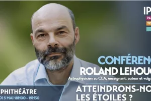 Conférence IPSA | Roland Lehoucq astrophysicien CEA. "Voyage interstellaire : entre science & imagination"