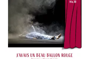 THÉÂTR’À CERDÀ : J’AVAIS UN BEAU BALLON ROUGE