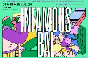Infamous Bal : la tournée estivale
