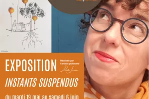 Exposition :  Instants suspendus