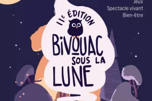 COMPLET | BIVOUAC SOUS LA LUNE