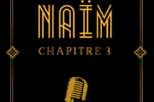NAÏM CHAPITRE 3