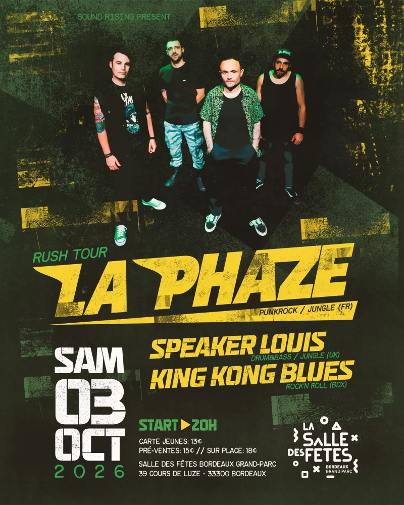La Phaze + Speaker Louis + King Kong Blues